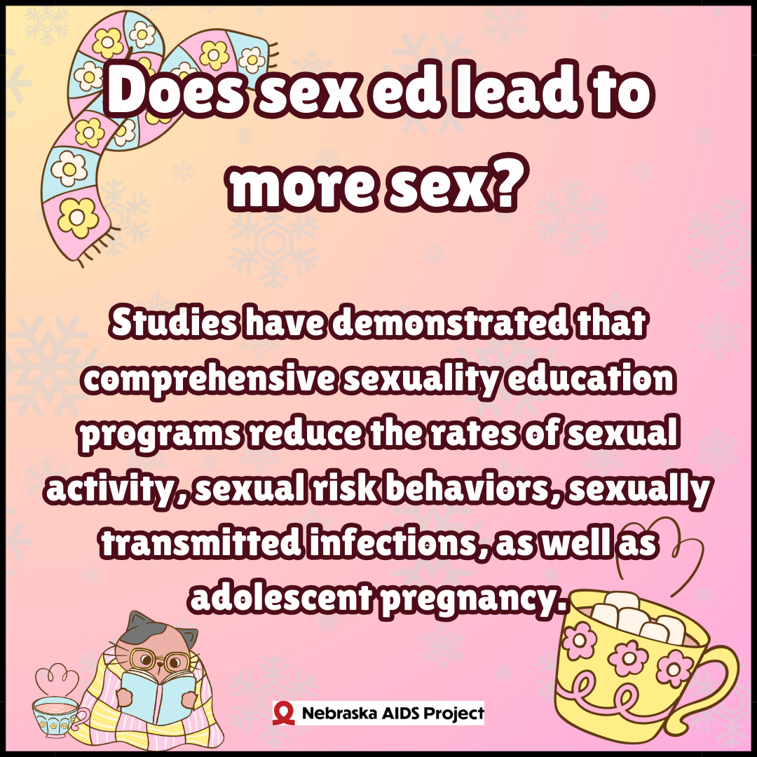 Does sex ed lead to more sex Studies have demonstrated that comprehensive sexuality education programs reduce the rates of sexual activity sexual risk behaviors eg number of partners and unprot 2