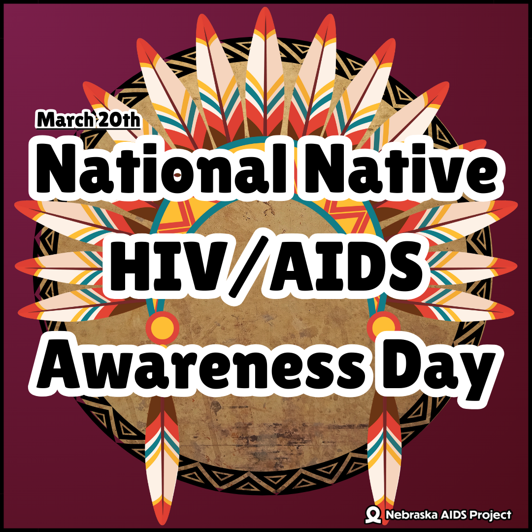 National Native HIVAIDS Awareness Day 2